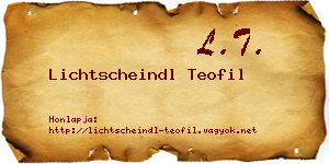 Lichtscheindl Teofil névjegykártya
